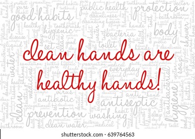 Conceptual vector of tag cloud containing words related to personal and public hygiene, health and body care. Words "Clean hands are healthy hands!" emphasized.