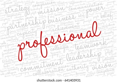 Conceptual vector of tag cloud containing words related to creativity, positive thinking, confidence, enthusiasm, imagination, inspiration, potential, optimism... Word "professional" emphasized.