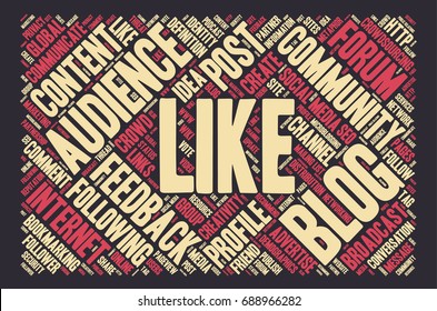 Conceptual vector of tag cloud containing words related to social media, marketing, blogs, social networks and Internet; "like" emphasized