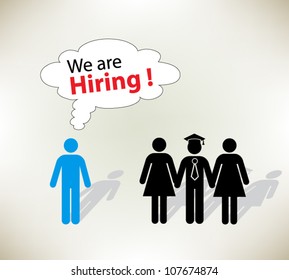 Conceptual "we are hiring" ad with men and women concept. Speaking bubble. Vector Illustration.