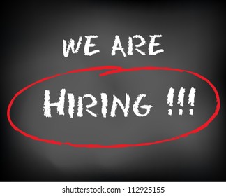 Conceptual "we are hiring" ad on black chalkboard. slide concept. Vector Illustration.
