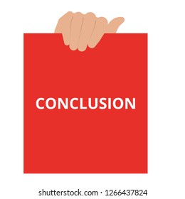 Conceptual writing showing Conclusion. Vector illustration