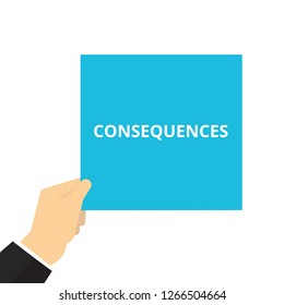 Conceptual writing showing Consequences. Vector illustration