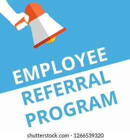 Conceptual Writing Showing Employee Referral Program. Vector Illustration