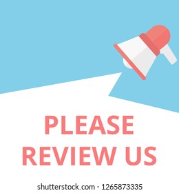 Conceptual writing showing Please Review Us. Vector illustration
