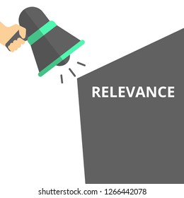 Conceptual writing showing Relevance. Vector illustration