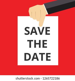 Conceptual writing showing SAVE THE DATE . Vector illustration
