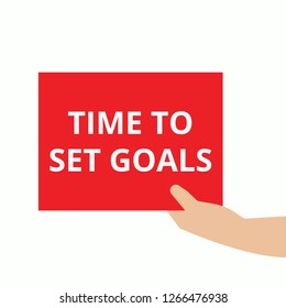 Conceptual writing showing Time To Set Goals. Vector illustration