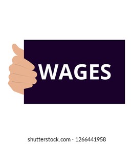 Conceptual writing showing Wages. Vector illustration