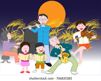 A concert of the full moon night of autumn held by the family.