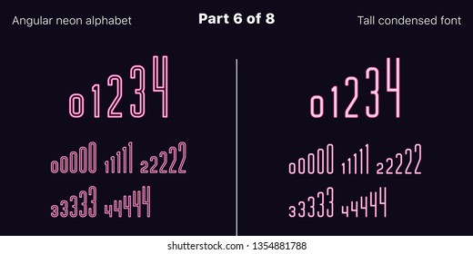 Condensed pink neon font, Angular. Vector typefaces set in outlined and filled styles, Part 6 of 8. Neon uppercase alphabet with narrow letters, numbers and symbols. For banner and display headlines