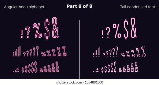 Condensed pink neon font, Angular. Vector typefaces set in outlined and filled styles, Part 8 of 8. Neon uppercase alphabet with narrow letters, numbers and symbols. For banner and display headlines