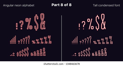 Condensed Red neon font, Angular. Vector typefaces in outlined and filled styles, Part 8 of 8. Neon uppercase alphabet with narrow letters, numbers and symbols. For banner and display headlines