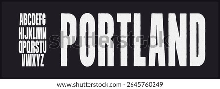 Condensed rough sans serif vector font with texture.