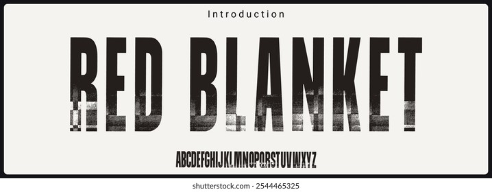 Condensed sans serif typeface. Alphabet vector font with unique texture. Rough and grunge style vector font.