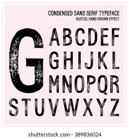 Condensed sans serif typeface alphabet letters set with hand drawn effect and grunge texture, rusted surface