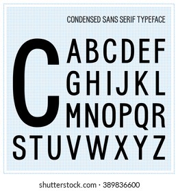 Condensed sans serif typeface alphabet letters set