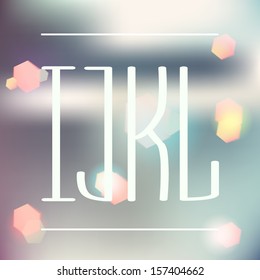 Condensed White Letters I J K L. I letter, J letter, K letter, L letter.