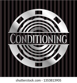 Conditioning silvery shiny emblem