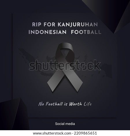 condolences for rest and peace for the victims at the Indonesian football match kanjuruhan. black gradient background