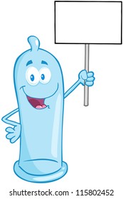 Condom Cartoon Mascot Character  Holding Up A Blank Sign