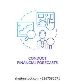 Conduct financial forecasts blue gradient concept icon. Successful financial management for startup abstract idea thin line illustration. Isolated outline drawing. Myriad Pro-Bold font used