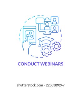 Conduct webinars blue gradient concept icon. Building online training program abstract idea thin line illustration. Employee meetings. Isolated outline drawing. Myriad Pro-Bold font used