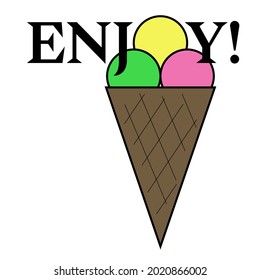 A cone with colorful ice cream balls and the word "enjoy"