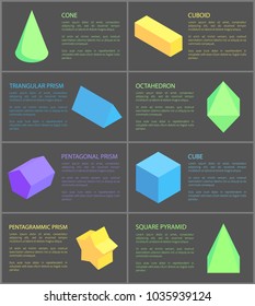 Cone cuboid and cube, eight geometric posters, pentagrammic pentagonal and triangular prisms, green octahedron and square pyramid, vector illustration