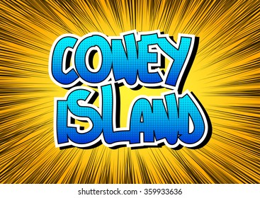 Coney Island - Comic book style word.