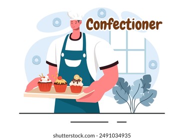 Confectioner Vector Illustration featuring a Chef Wearing an Apron Preparing Desserts, Sweet Products, and Pastries in a Flat Style Cartoon Background