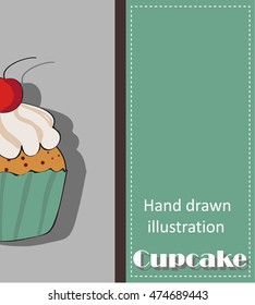 Confectionery advertisement template with vector cupcake illustration and typographic in retro style. Hand draw illustration. 