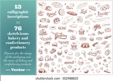 Confectionery and Bakery sketch icons and calligraphic inscriptions. Isolated vector. For packaging design and brand. trend