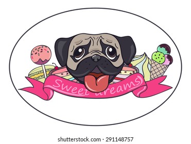 Confectionery logo with sweets and cute pug. Cakes, cupcakes, macaroons, ice cream banner. Vector illustration eps8