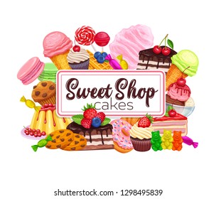 Confectionery and sweet banner. Dessert, lollipop, ice cream with candied, macaron and pudding. Donut and cotton candy, muffin, waffles, biscuits and jelly