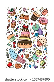 Confectionery and sweets. Vector illustration in the style of dudling. Bright and colorful cakes, candies, cake with strawberries, candies.