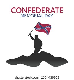 Confederate Memorial Day Honoring All Us Heroes