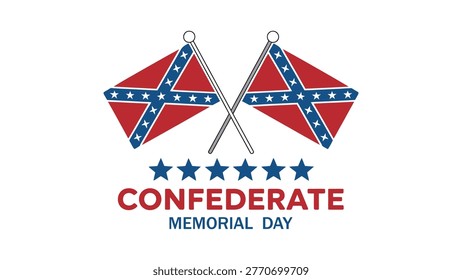confederate memorial day poster with crossed flags and stars patriotic remembrance design historical banner vector illustration