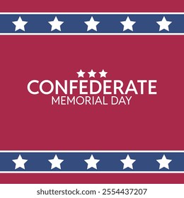 confederate memorial day with stripe stars illustration. simple template vector.