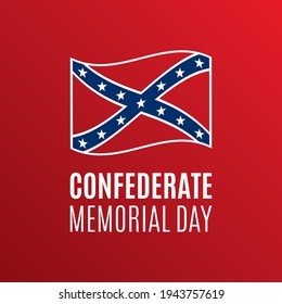 Confederate Memorial Day vector. Confederate waving flag icon vector. Remembrance of Confederate soldiers who have died in military service vector illustration. Important day svg