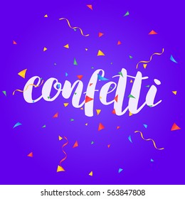 Confetti. Colorful confetti pieces. Holiday background