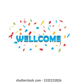 Confetti Colorful welcome words, party flags and hats, celebration background. Vector illustration.