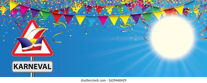 Confetti and garlands on the blue sky, with warning sign and german text Karneval, translate carnival. Eps 10 vector file.