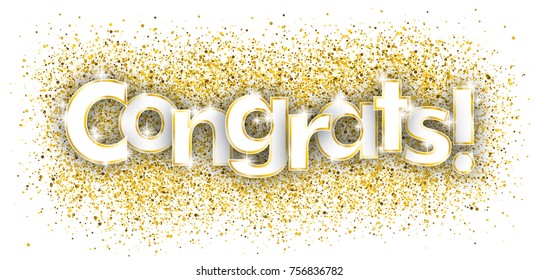 Confetti with golden text Congrats. Eps 10 vector file.