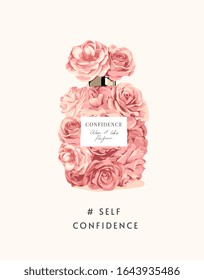 confidence slogan with pink roses in perfume bottle shape illustration