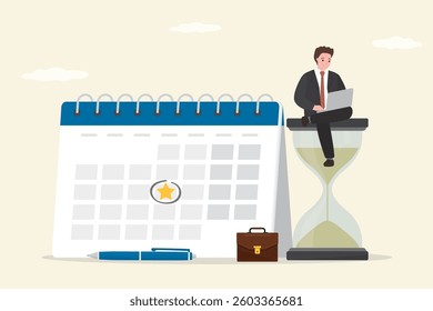 Confident businessman sitting on sandglass and work laptop. Calendar with deadline to finish work, time countdown to launch date, reminder or planner, organize work or project management concept.