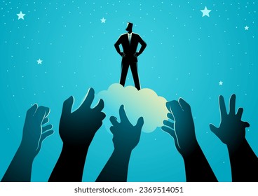 Confident businessman standing on a cloud, hands on hips, surrounded by stars, while hands reach out in an attempt to touch him. Represents exaltation, glory, and the embodiment of a strong figure