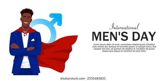 A confident man in a cape represents strength and celebration for International Men's Day.