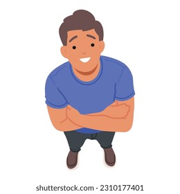 Confident And Positive Man With A Beaming Smile, Standing Tall With Crossed Arms, Gazing Upwards From A Top View. Isolated Positive Male Character View From Above. Cartoon People Vector Illustration