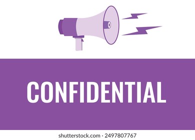 Botón confidencial, Anuncio, etiqueta, Plantilla para el Sitio web. Texto confidencial con el icono colorido del megáfono